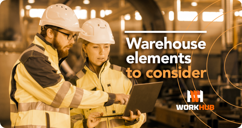 Warehouse elements to consider